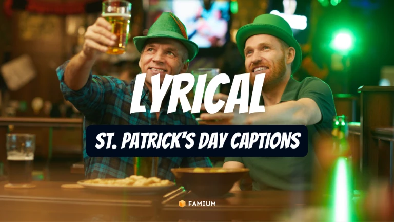 Lyrical St. Patrick's Day Captions for Instagram